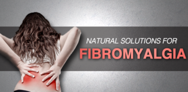 Effective Natural Solutions for Fibromyalgia