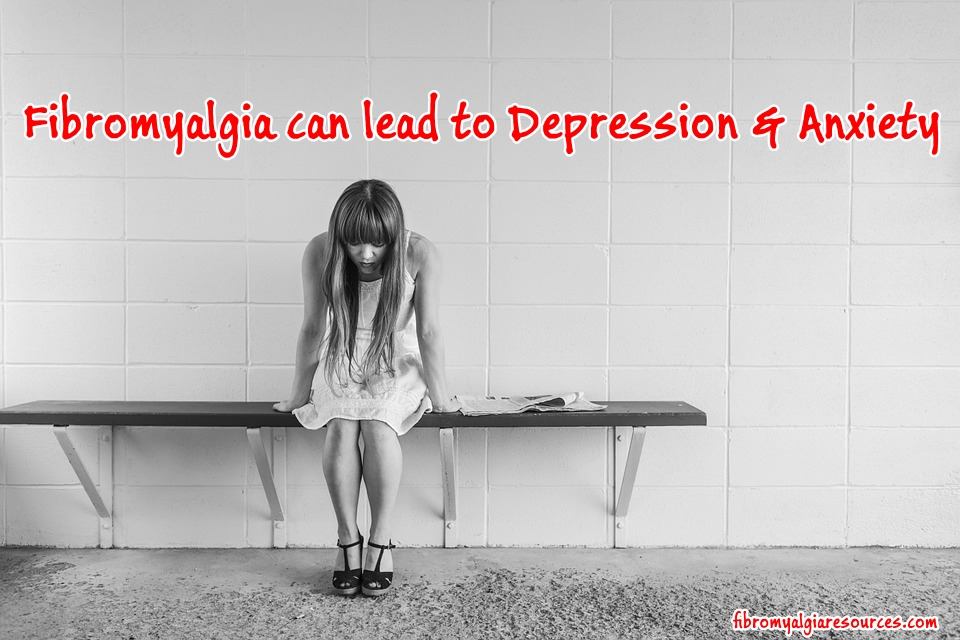 Linking Fibromyalgia To Depression And Anxiety