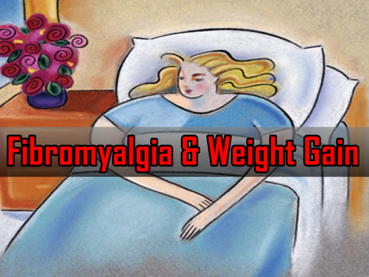 Fibromyalgia and Weight Gain