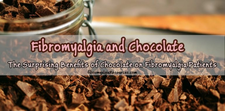 Chocolate and Fibromyalgia