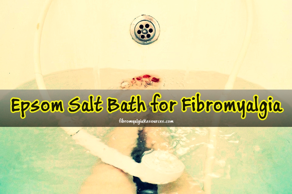 Epsom Salt Bath for Fibromyalgia