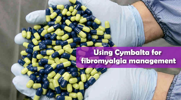 Cymbalta for Fibromyalgia Treatment