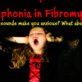 Misophonia in Fibromyalgia and CFS