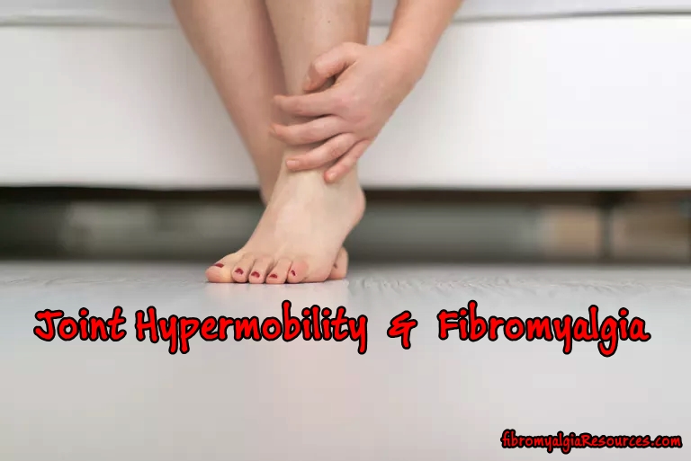 Joint Hypermobility and Fibromyalgia