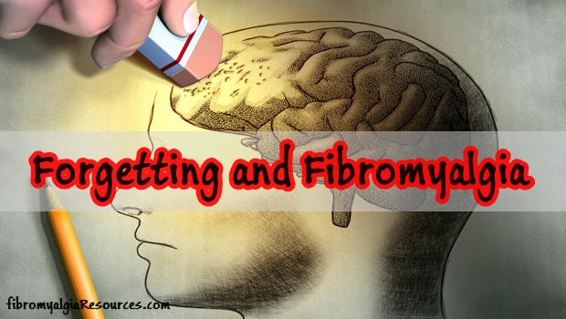 Forgetting and Fibromyalgia – Ways to deal with it