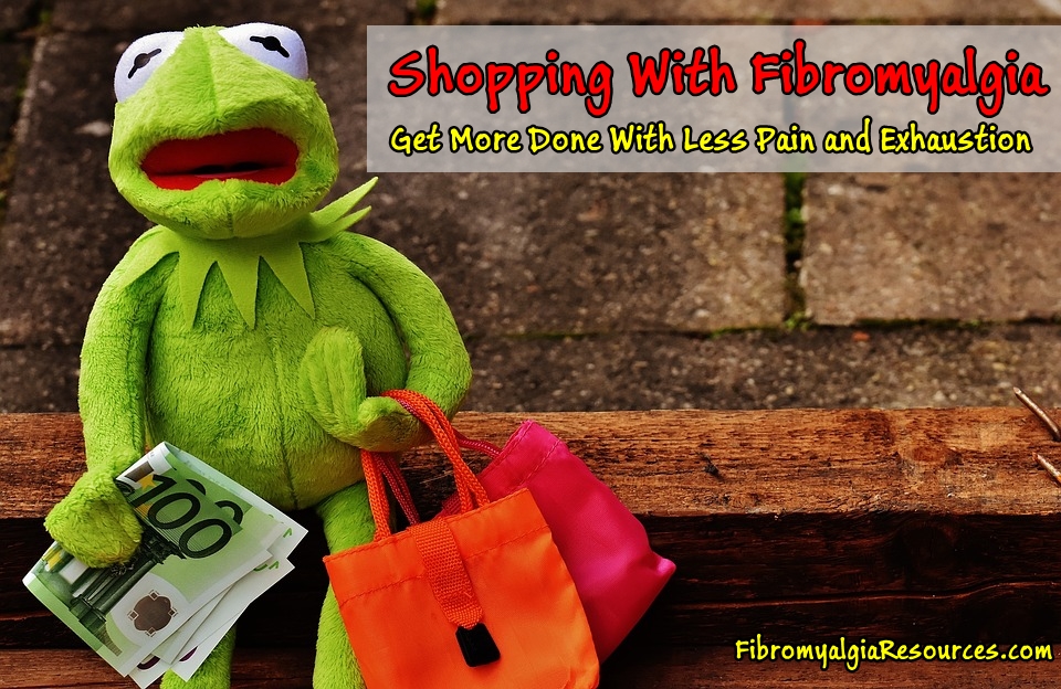 13 Tips for Easy Shopping With Fibromyalgia