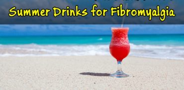 Best Summer Drinks For Fibromyalgia