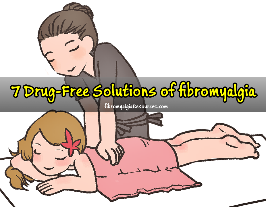 Drug-Free Solutions of fibromyalgia