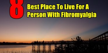 Best Place To Live For A Person With Fibromyalgia?