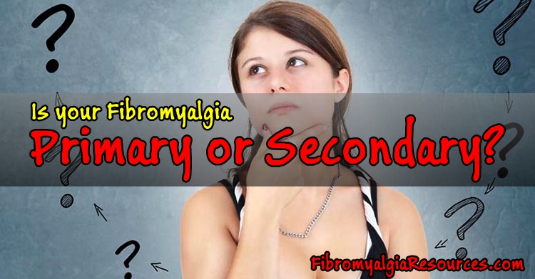 Types of Fibromyalgia. Which one do you have?