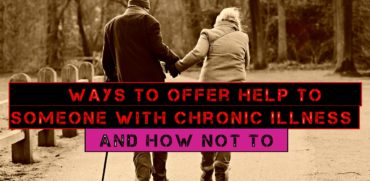 how to help someone with chronic illness