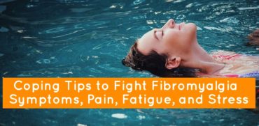 Coping Tips to Fight Fibromyalgia Pain